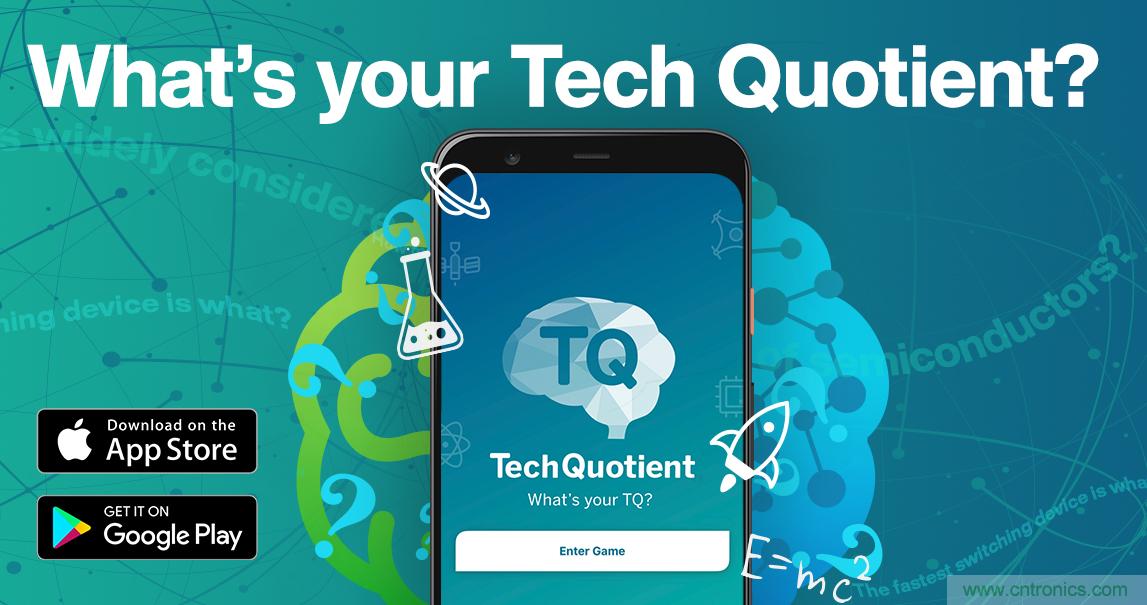 貿(mào)澤推出全新Tech Quotient 游戲APP，工程設(shè)計(jì)知識(shí)PK，喊你來(lái)戰(zhàn)